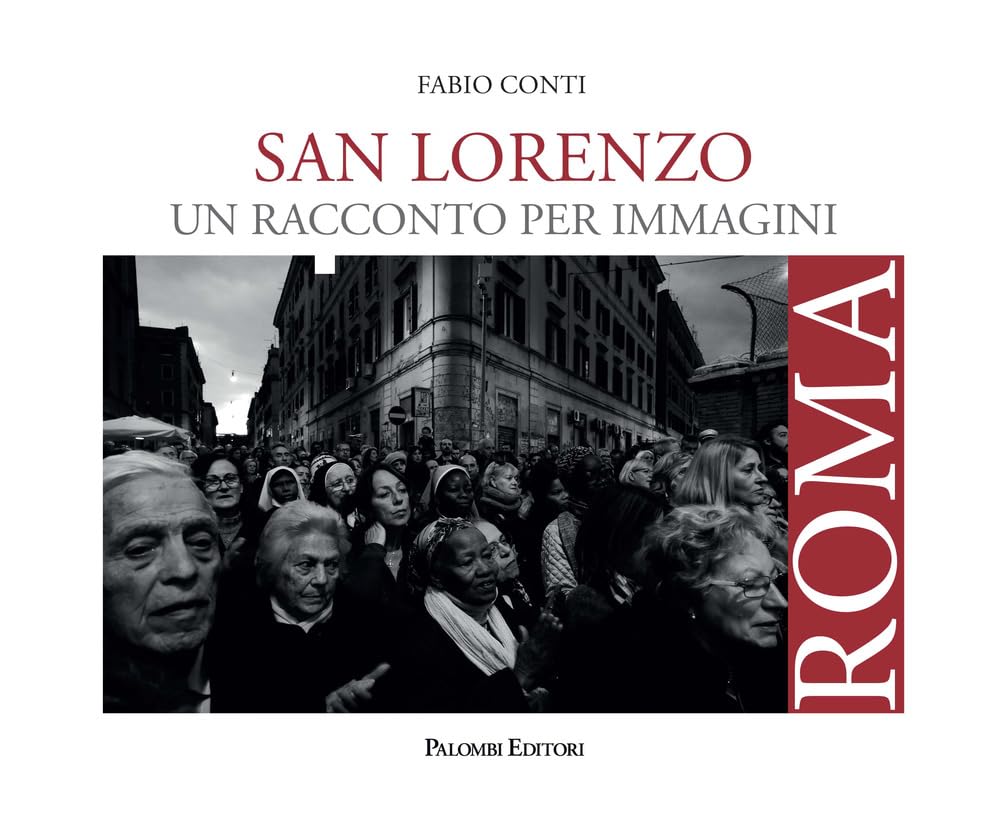 San Lorenzo. Un Racconto Per Immagini. Ediz. Illustrata - 4