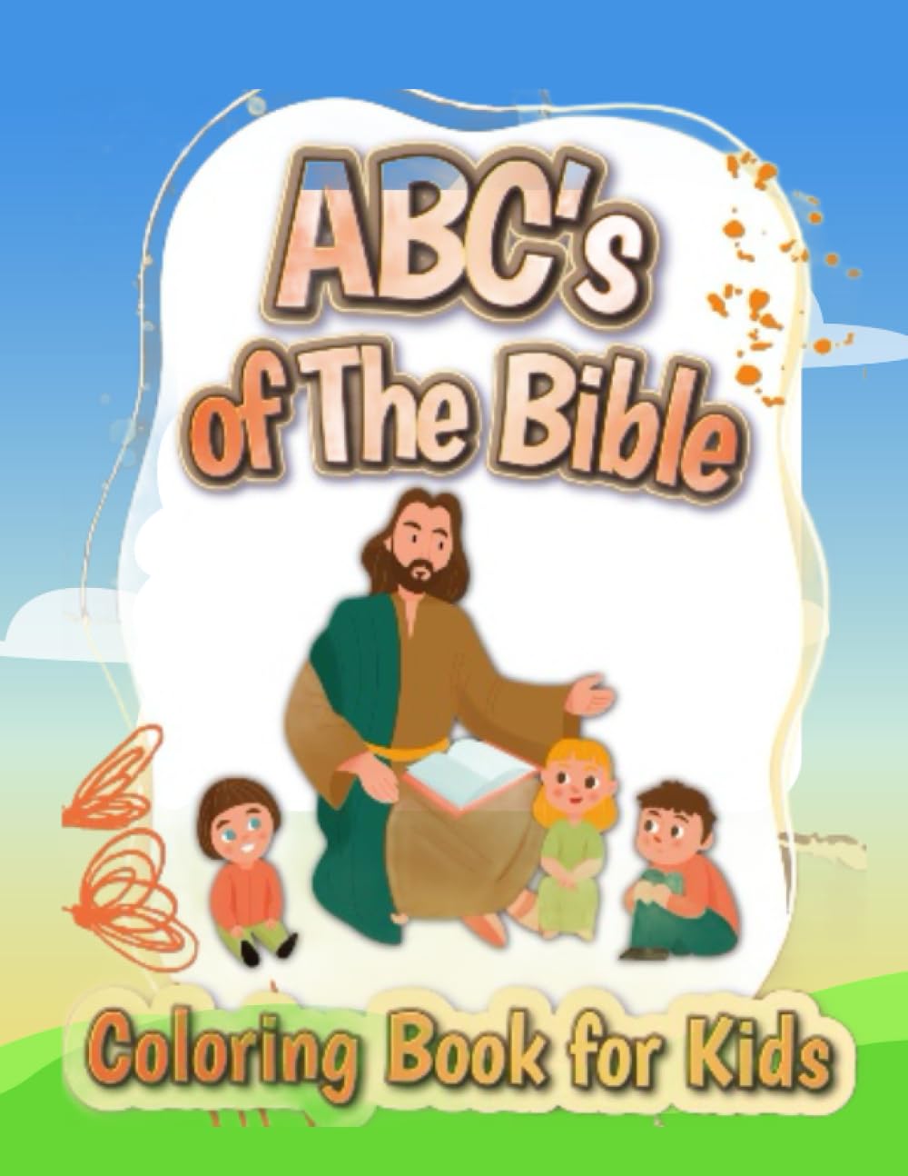 ABC's of The Bible Coloring Book for Kids: Christian Alphabet Words with biblical illusttrations for children ages 4-8