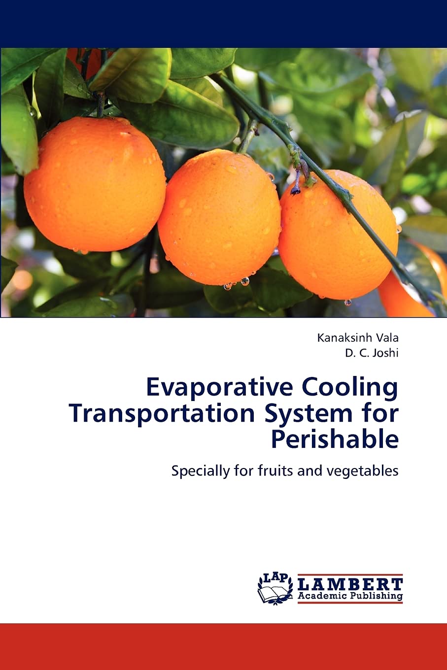 Evaporative Cooling Transportation System for Perishable: Specially for fruits and vegetables