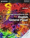 Cambridge International AS Level English General Paper Coursebook (Cambridge International Examinations)