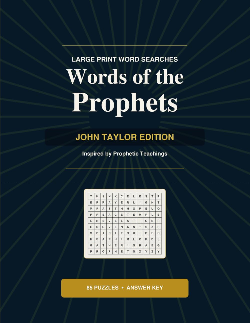 Words of the Prophets: John Taylor Edition - Large Print Word Searches Inspired by Prophetic Teachings