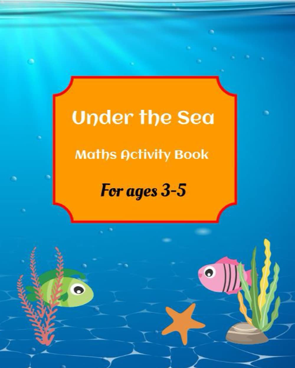 Under the Sea Maths Activity Book for ages 3-5