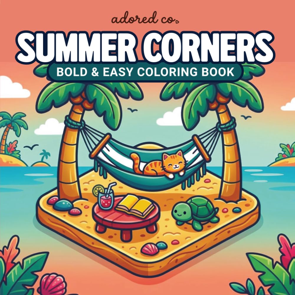 Summer Corners: Bold & Easy Coloring Book