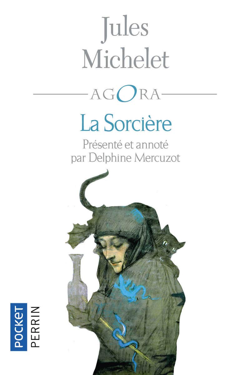La sorcière : Michelet, Jules, Mercuzot, Delphine: Amazon.es: Libros