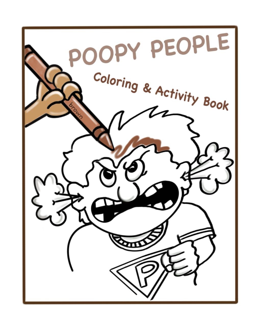 Poopy People Coloring and Activity Book