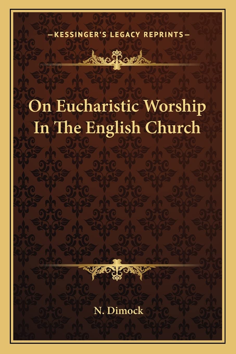 On Eucharistic Worship In The English Church