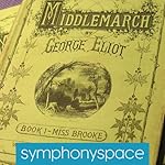 Cover of Thalia Book Club: Rereading Middlemarch with Jennifer Egan, Siri Hustvedt and Margot Livesey