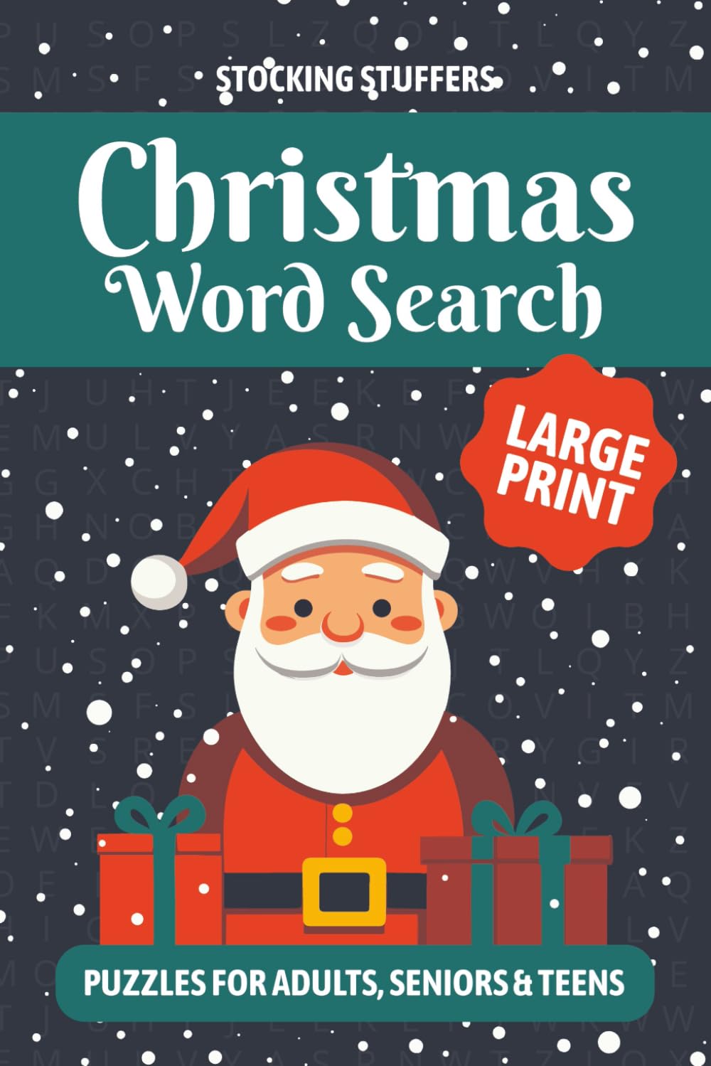 Christmas Word Search Puzzles for Adults, Seniors and Teens: Mindful Word Searches with Easy to Read Print about Christmas and Wintertime | Ideal Stocking Stuffers Gift | 90 Puzzles | 6x9 Inches