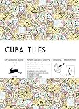 Cuba Tiles: Gift & Creative Paper Book Vol.69 (Multilingual Edition) (Gift & Creative Paper Books) (English, Spanish, French, Italian and German Edition)