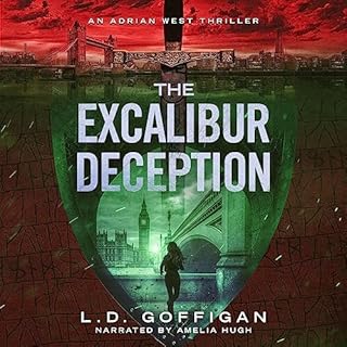 The Excalibur Deception Audiolibro Por L.D. Goffigan arte de portada