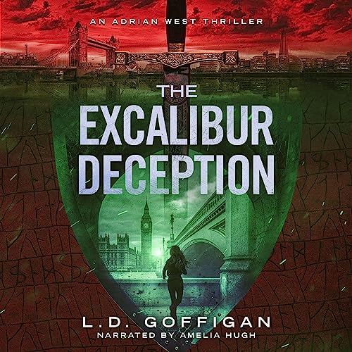 The Excalibur Deception by L.D. Goffigan episode artwork