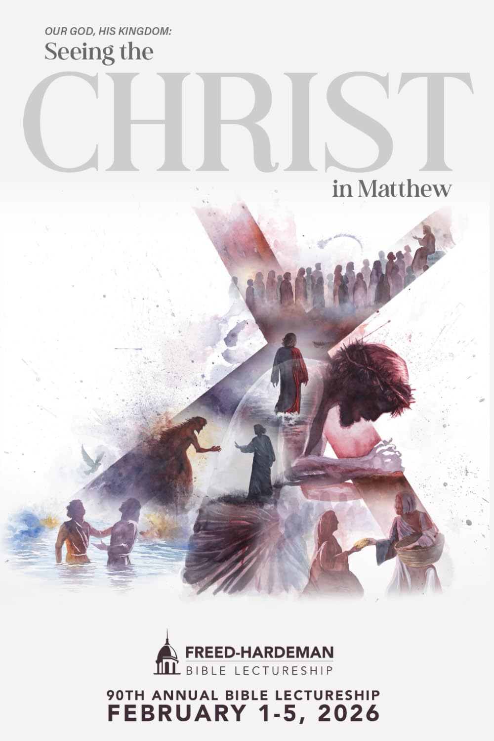 Our God, His Kingdom: Seeing the Christ in Matthew