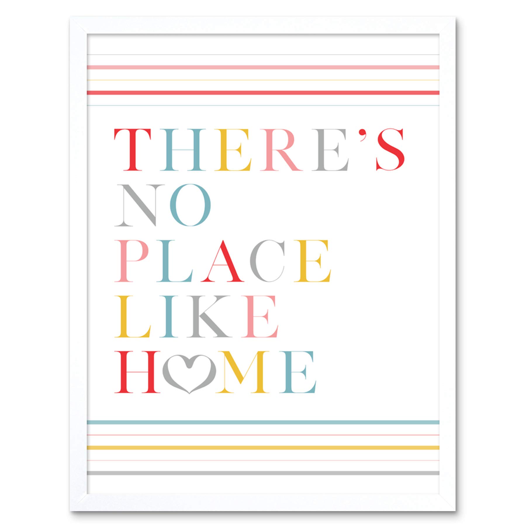 Wee Blue Coo No Place Like Home Love Heart Quote Art Print Framed Poster Wall Decor 12x16 inch