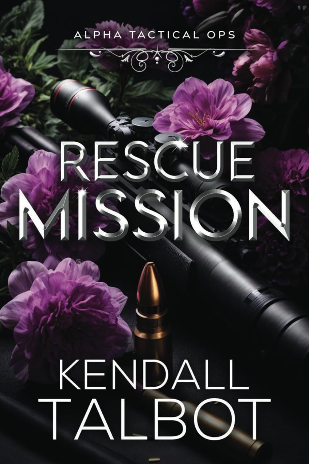 Rescue Mission: 3 (Alpha Tactical Ops)