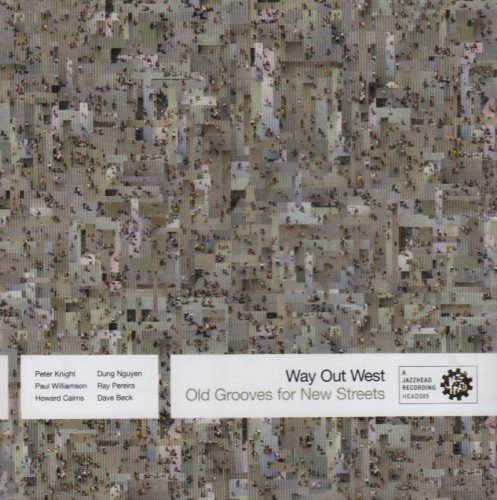 WAY OUT WEST - OLD GROOVES FOR NEW STREETS [Audio CD] WAY OUT WEST