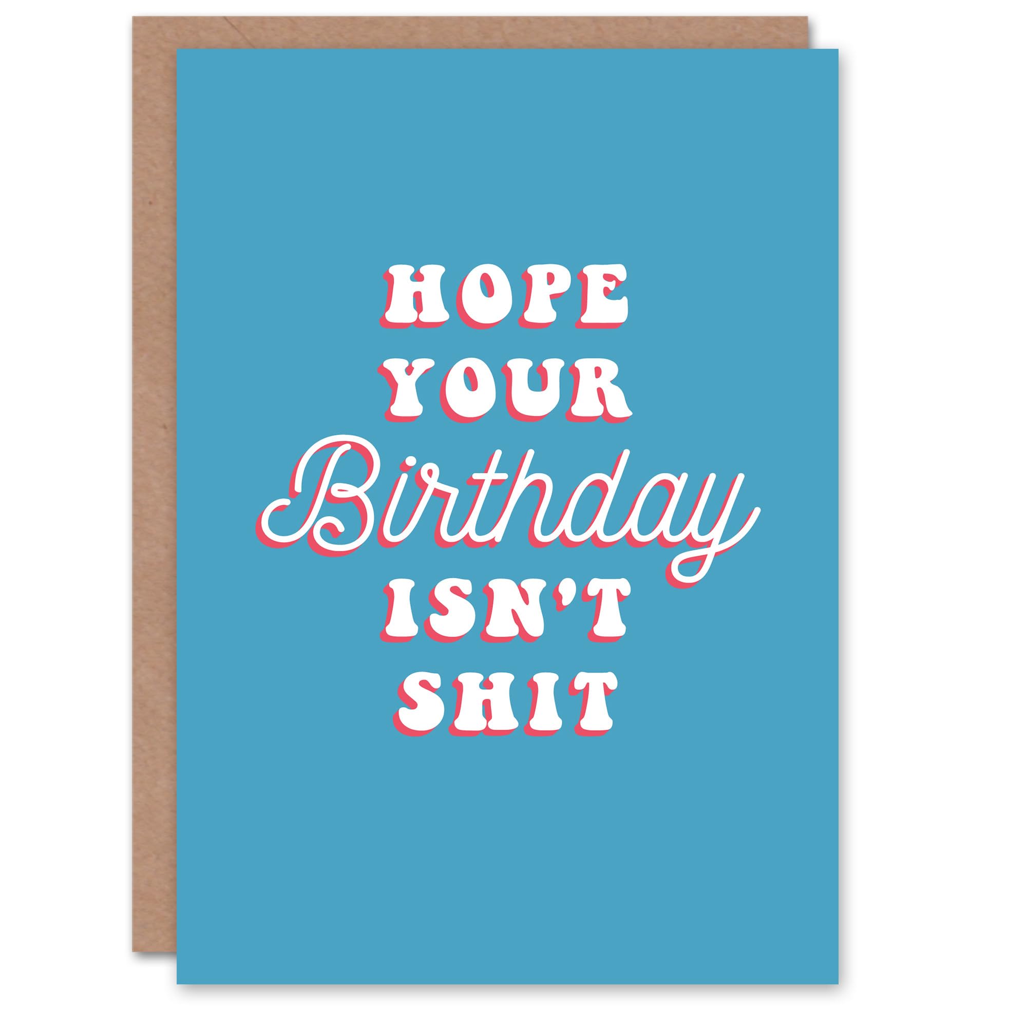 Artery8 Men's Funny Birthday Card - Blue