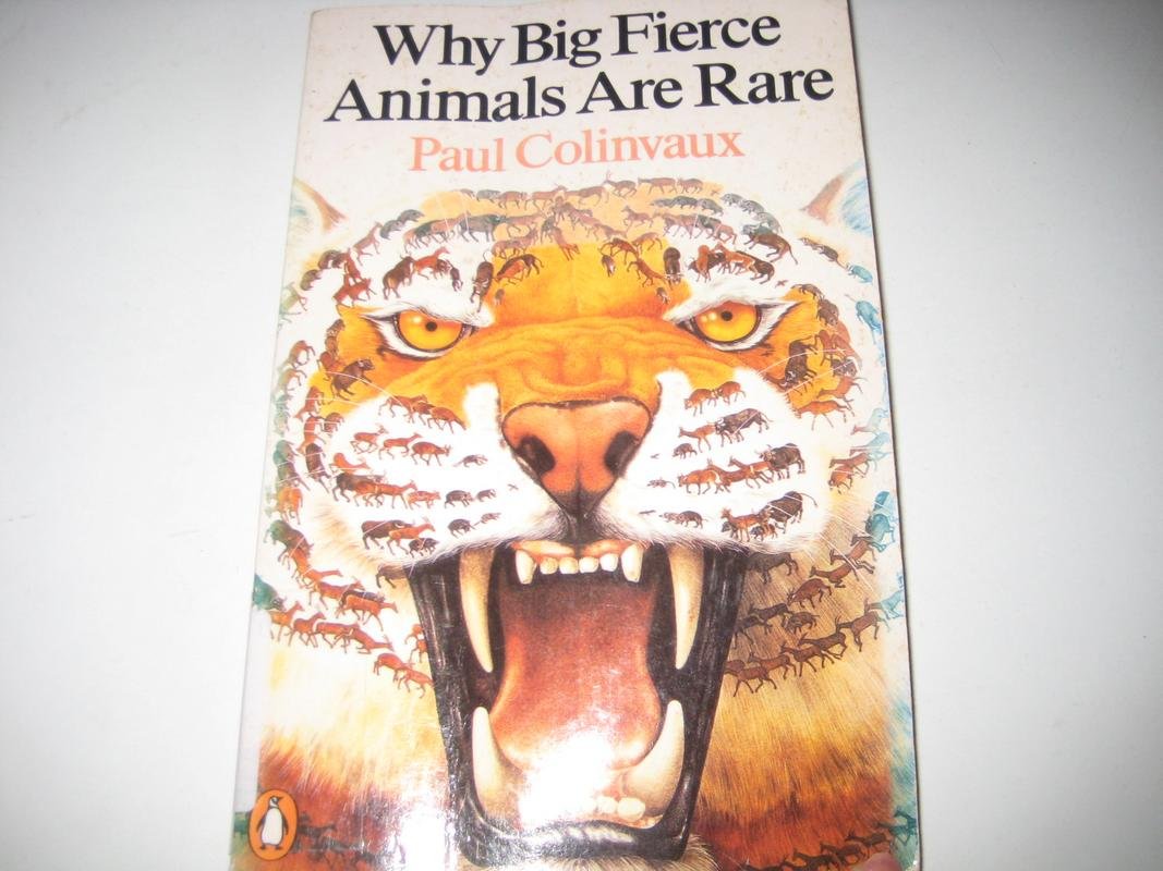 Buy Why Big Fierce Animals Are Rare (Penguin Press Science S.) — BookShops.in