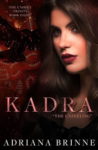 Kadra: The Unfeeling