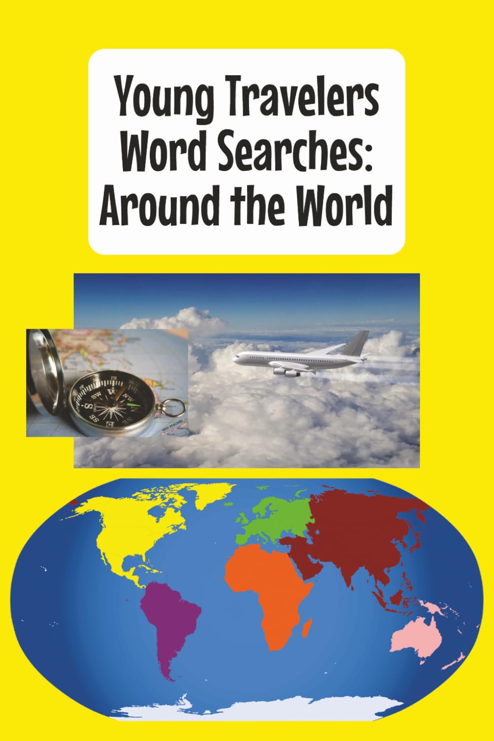 Young Travelers Word Searches: Around the World (Young Traveler Puzzle Books)