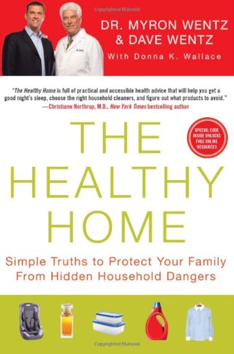 Vanguard Press Inc The Healthy Home: Simple Truths to Protect Your Family Hidden Household Dangers