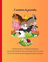 Vista 1 de Livros de histórias para crianças de 0 a 3 anos Histórias para crianças pequenas, Livros de histórias portuguesas para crianças, A aventura da