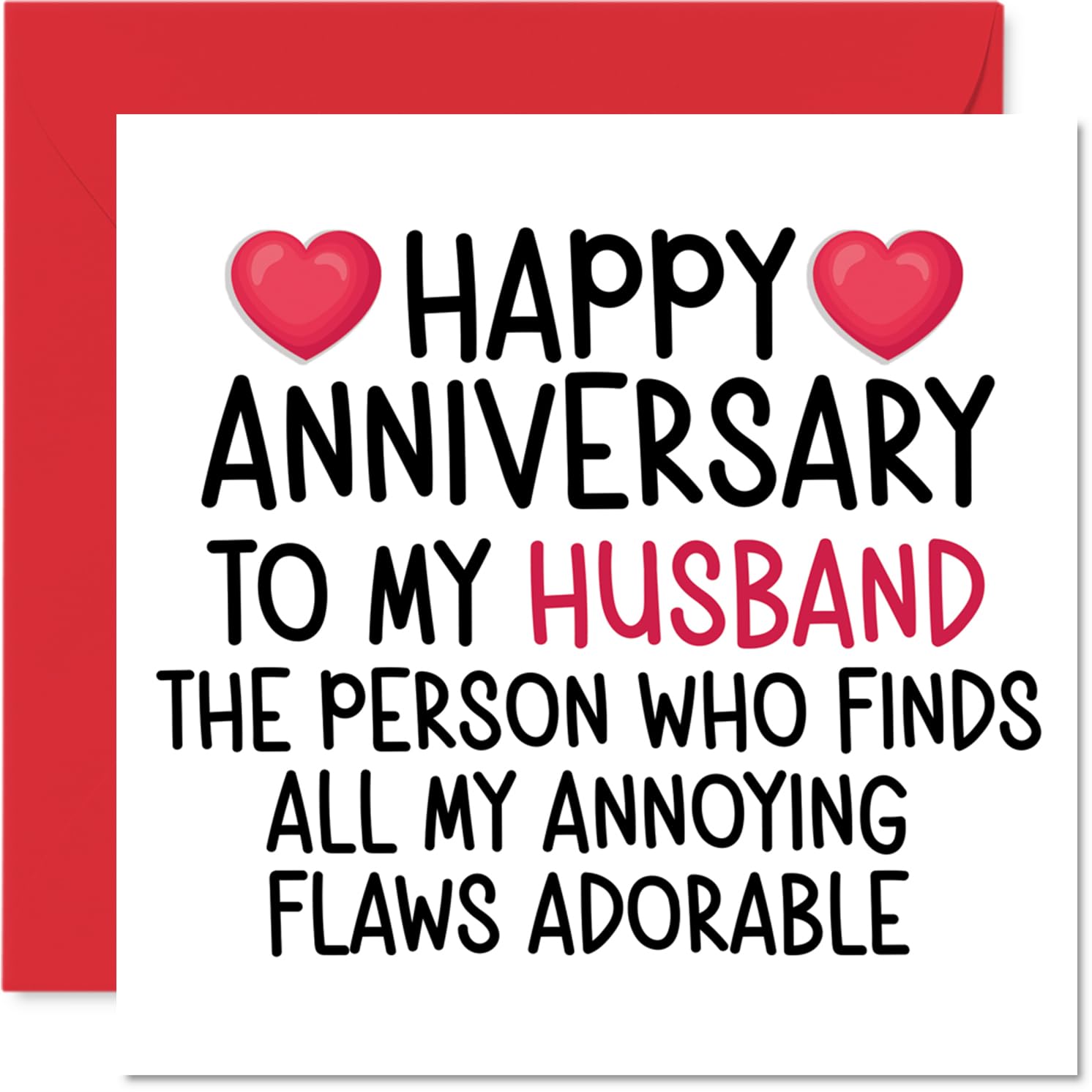 Funny Husband Anniversary Card - Adorable Flaws - Cheeky Happy Anniversary Card for Husband from Wife Partner, 145mm Joke Humour Anniversaries Greeting Cards