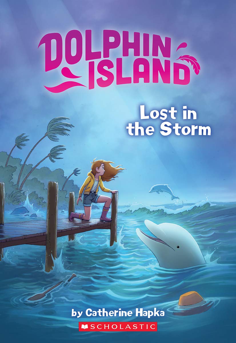 Scholastic Dolphin Island: Lost in the Storm