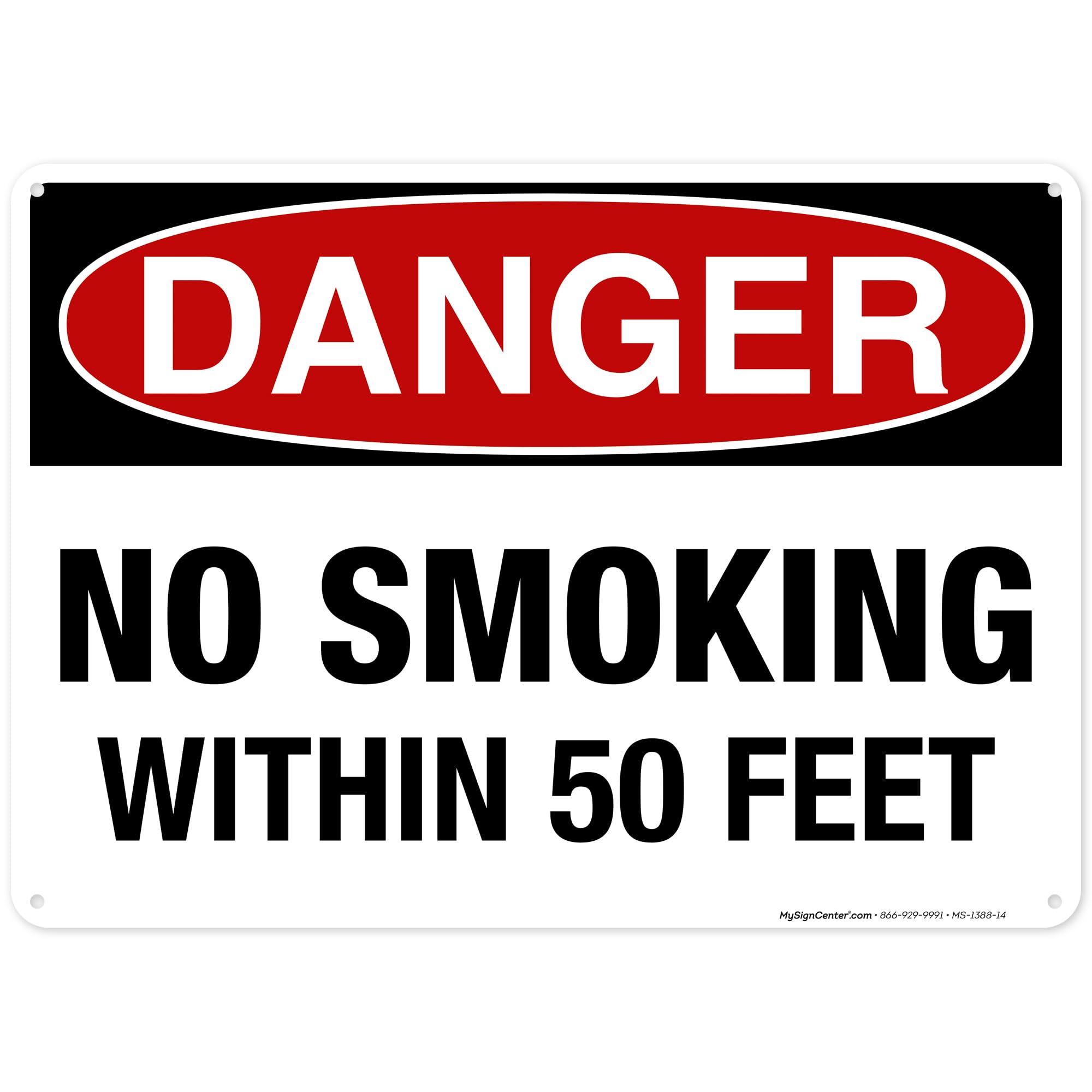 Danger No Smoking Within 50 Feet Sign, 10x14 Inches, 55 mil thick HDPE (high density polyethylene), Made in USA by My Sign Center
