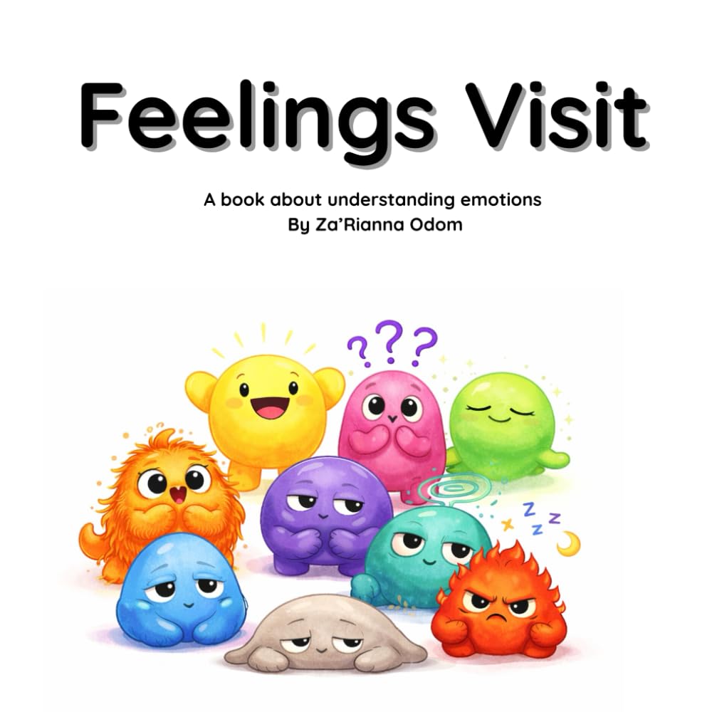 Feelings Visit: A Gentle Social-Emotional Learning Book to Help Children Notice, Name, and Let Go of Big Feelings