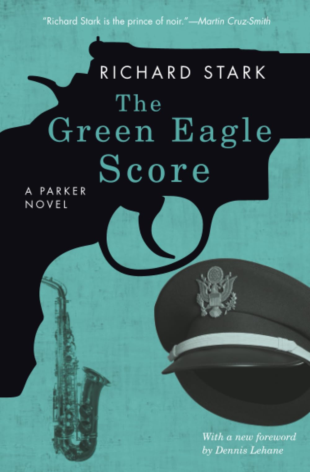 The Green Eagle Score: A Parker Novel