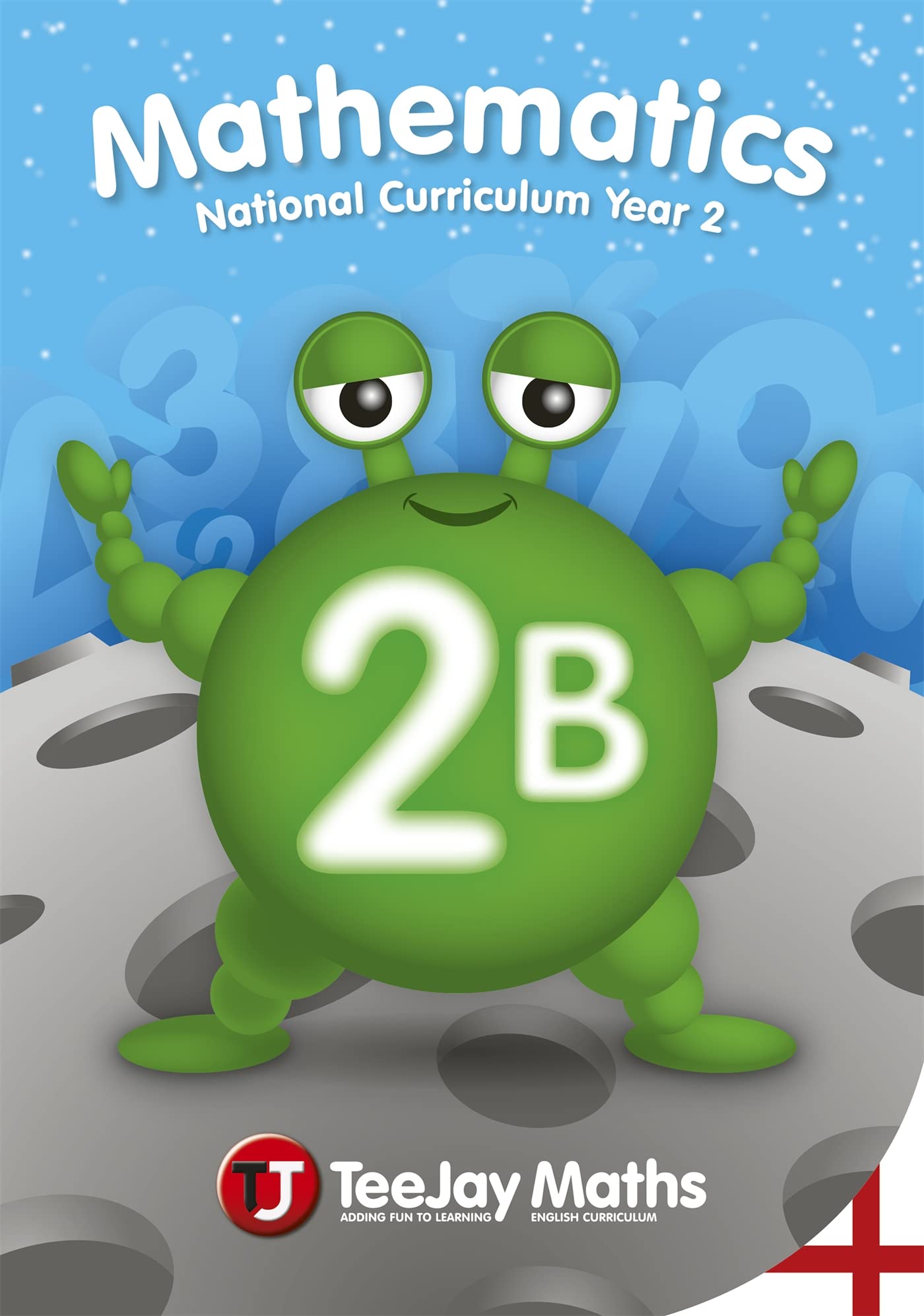 TeeJay Mathematics National Curriculum Year 2 (2B) Second Edition by James...