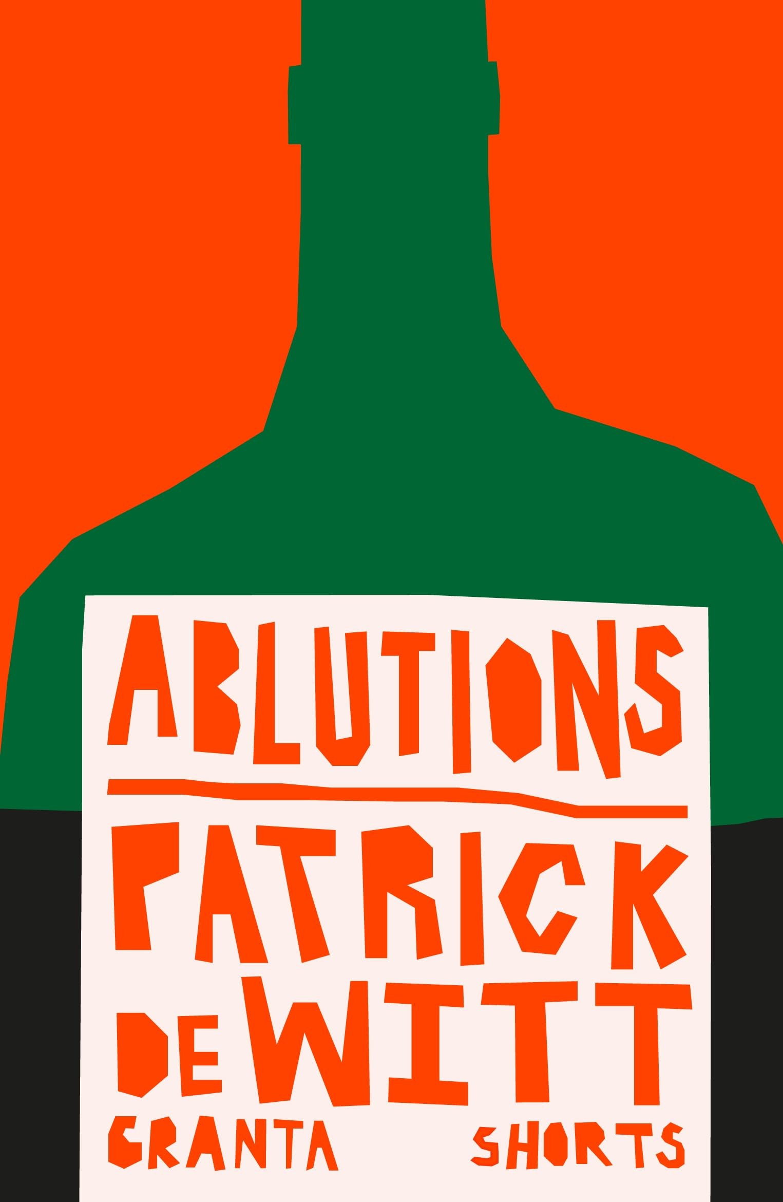 Ablutions (Granta Shorts)