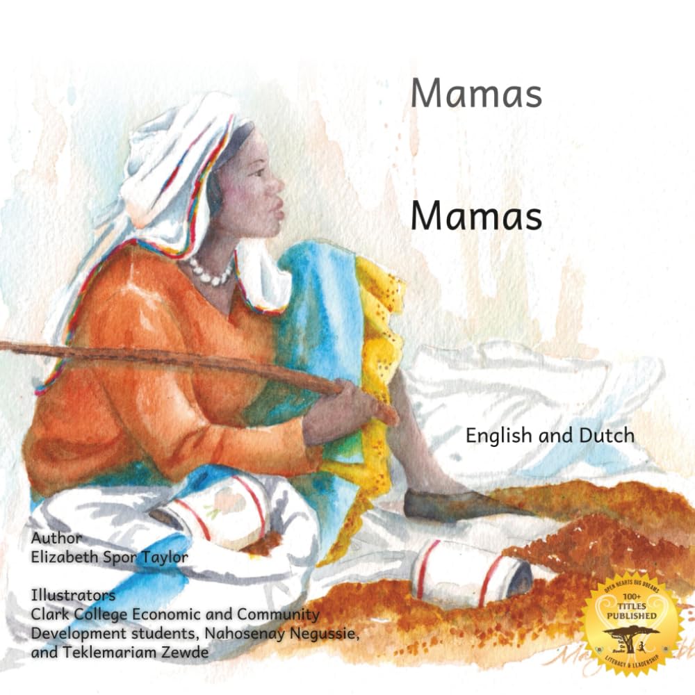 Mamas: The Beauty of Motherhood in Dutch and English