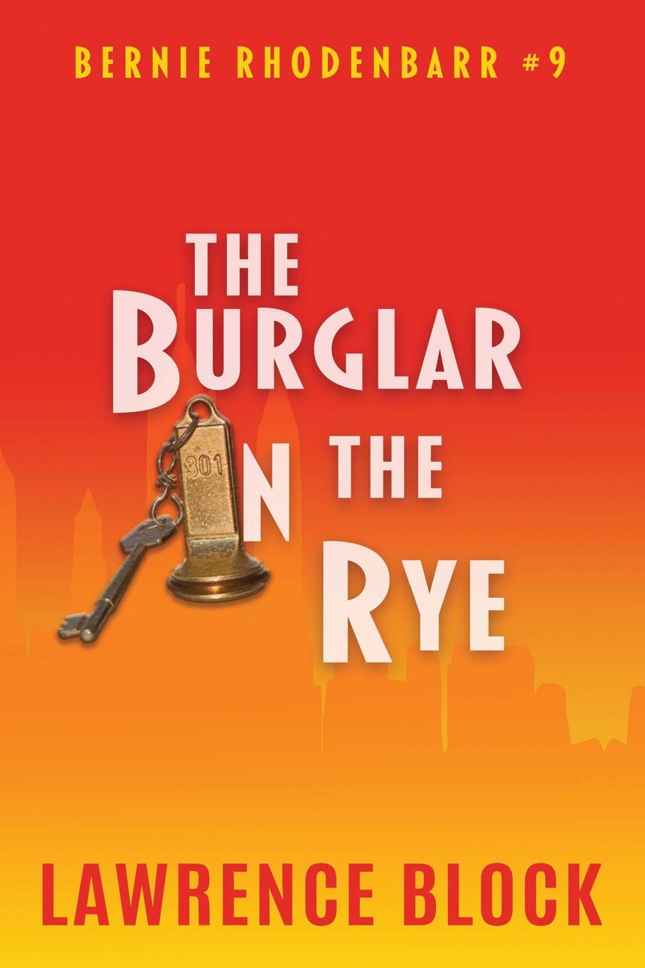 The Burglar in the Rye (Bernie Rhodenbarr)