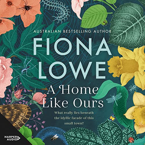 A Home Like Ours (Audio Download) Fiona Lowe, Rebecca Macauley