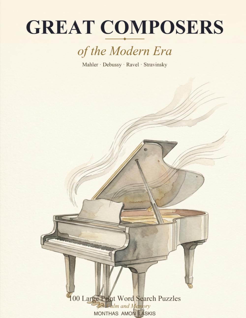 Great Composers of the Modern Era: 100 Large Print Word Search Puzzles