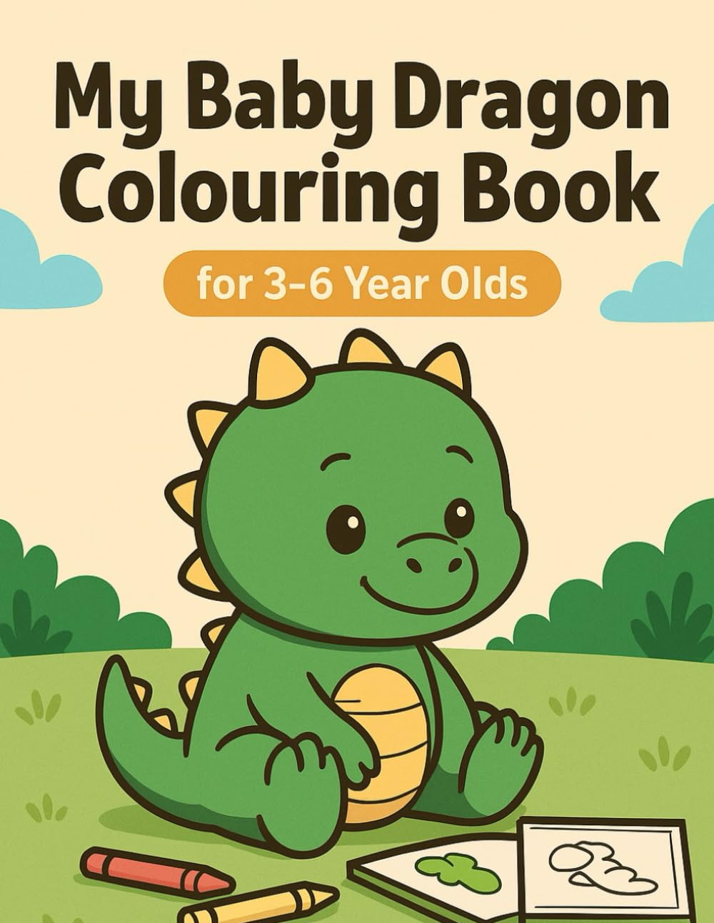 My Baby Dragon Colouring Book