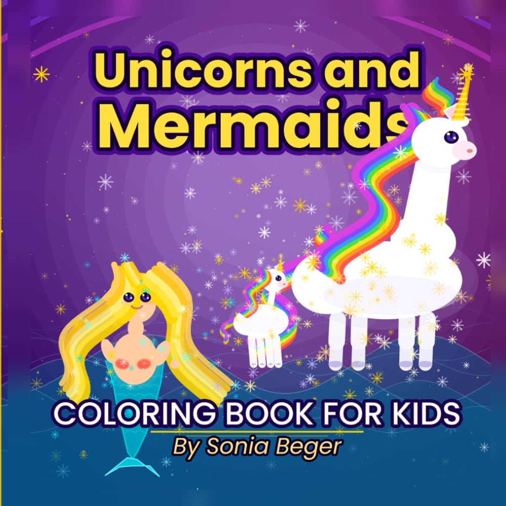 Unicorns and Mermaids Coloring Book for Kids: 100 Magical Illustrations for Kids Ages 5-9