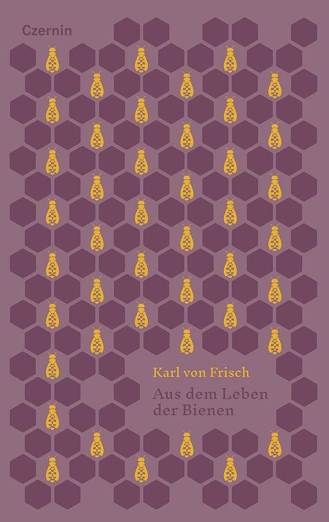 Aus dem Leben der Bienen