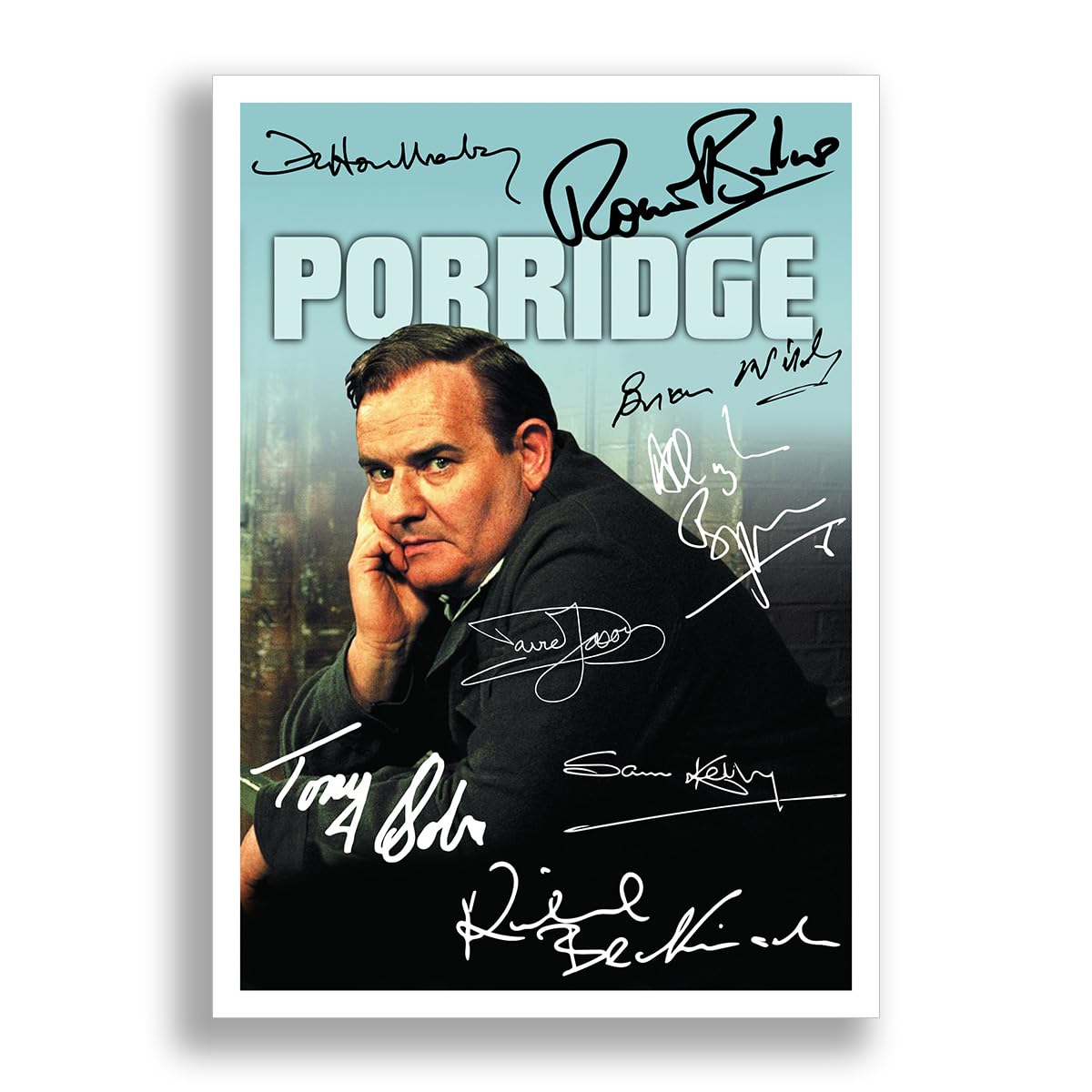 Memorabilia A4 Poster Only Porridge Cast Signed Autograph Signature Autographed A4 Poster Photo Print Photograph Artwork Wall Art Picture Tv Show Series Season Dvd Bbc Ronnie Barker (A4 Poster Only)