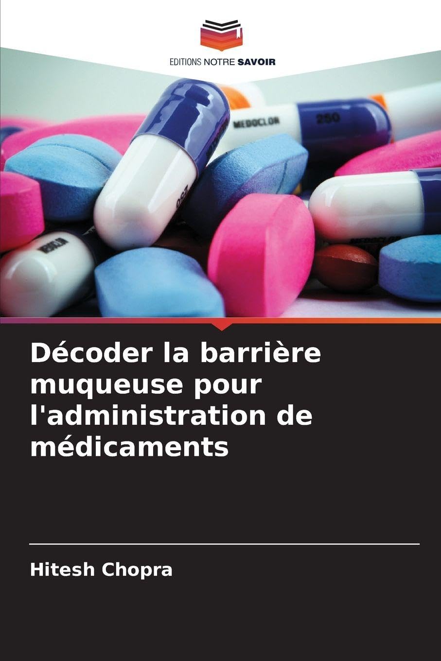 Décoder la barrière muqueuse pour l'administration de médicaments