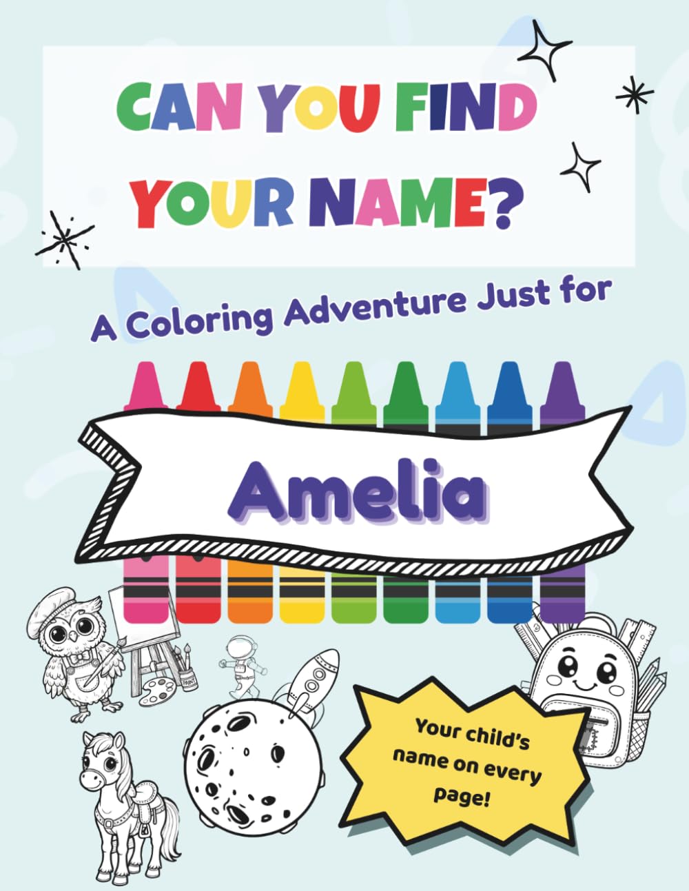 A Personalized Coloring Book Adventure for Amelia: Can You Find Your Name?