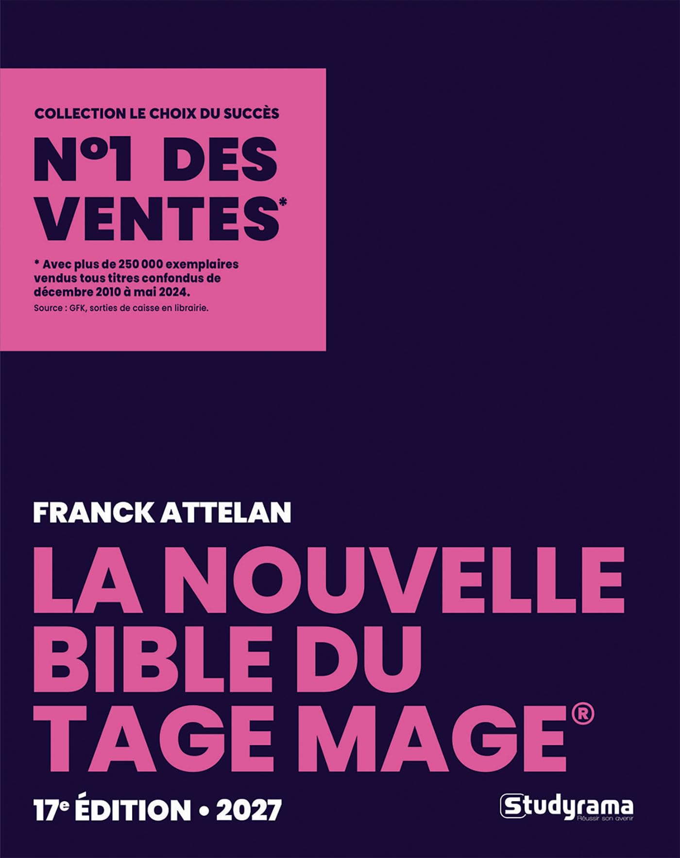 La nouvelle bible du Tage Mage 2027