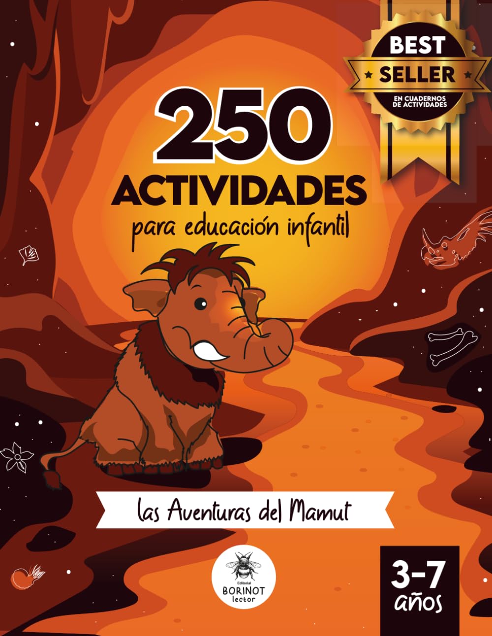 250 Actividades para educación infantil: La aventura del Mamut