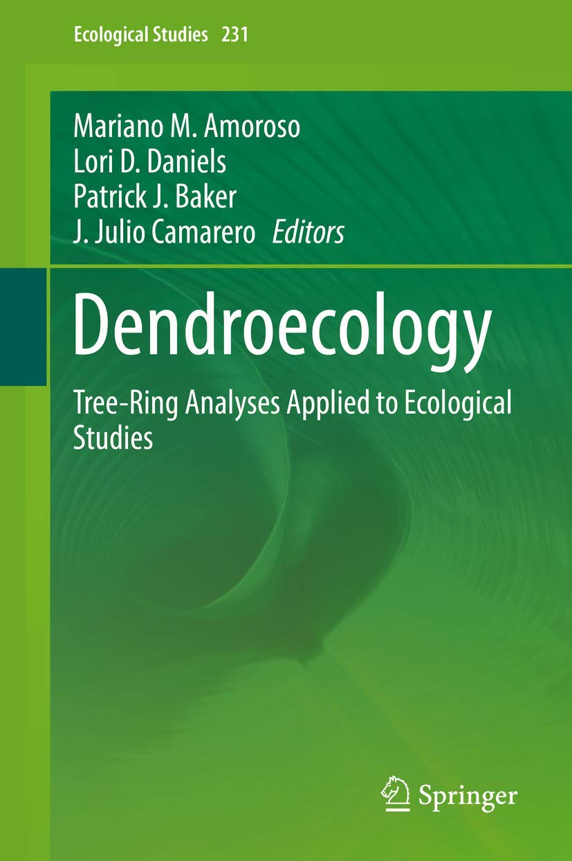 Buy Dendroecology: Tree-Ring Analyses Applied to Ecological Studies: 231 — BookShops.in