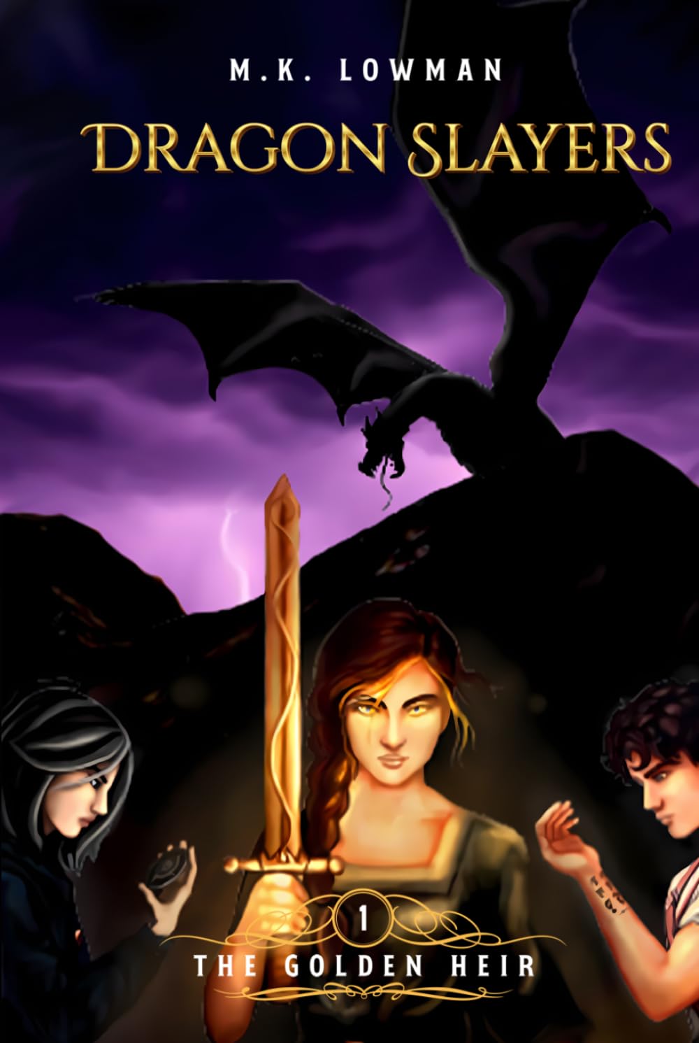 Dragon Slayers: The Golden Heir