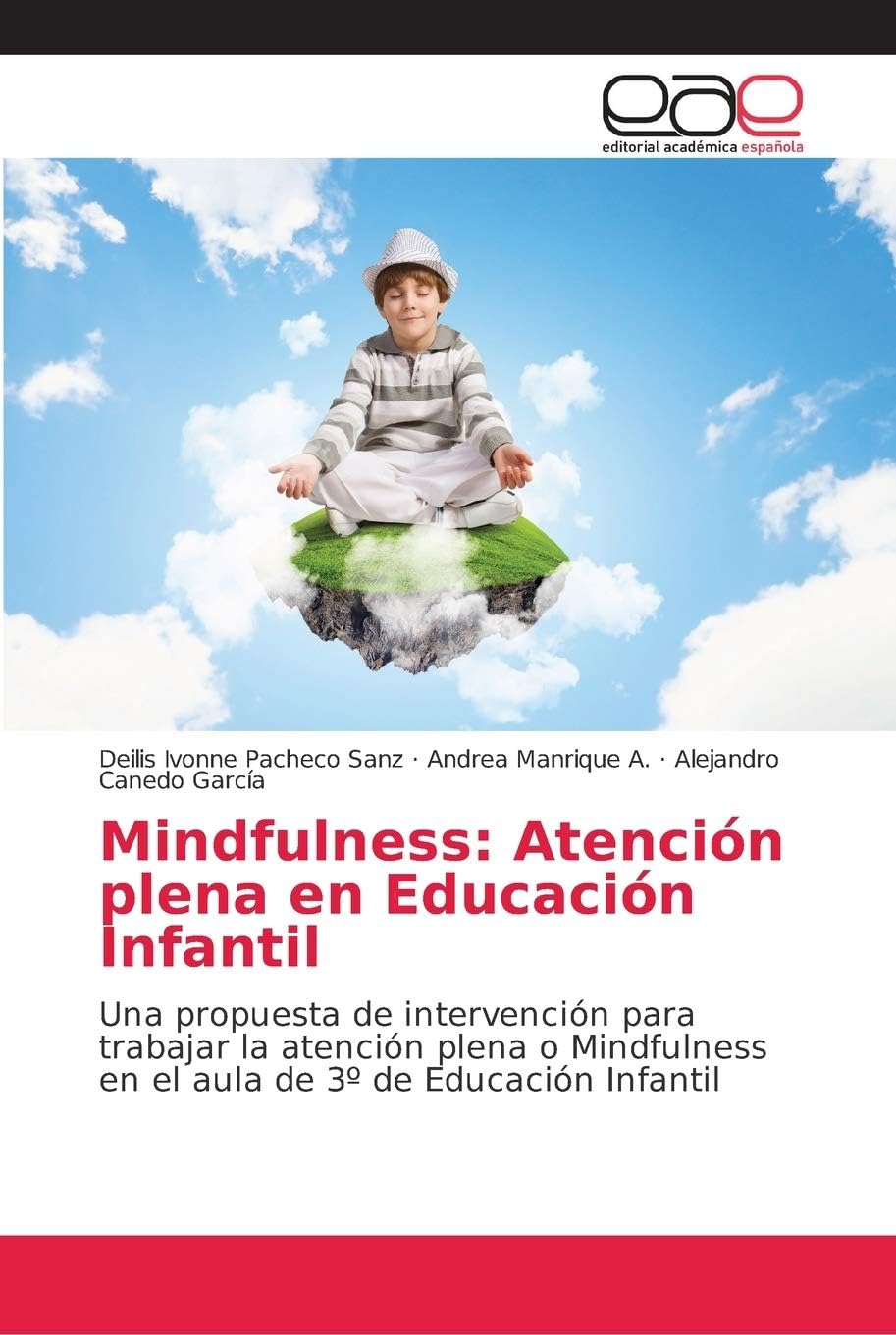 Mindfulness: Atención plena en Educación Infantil
