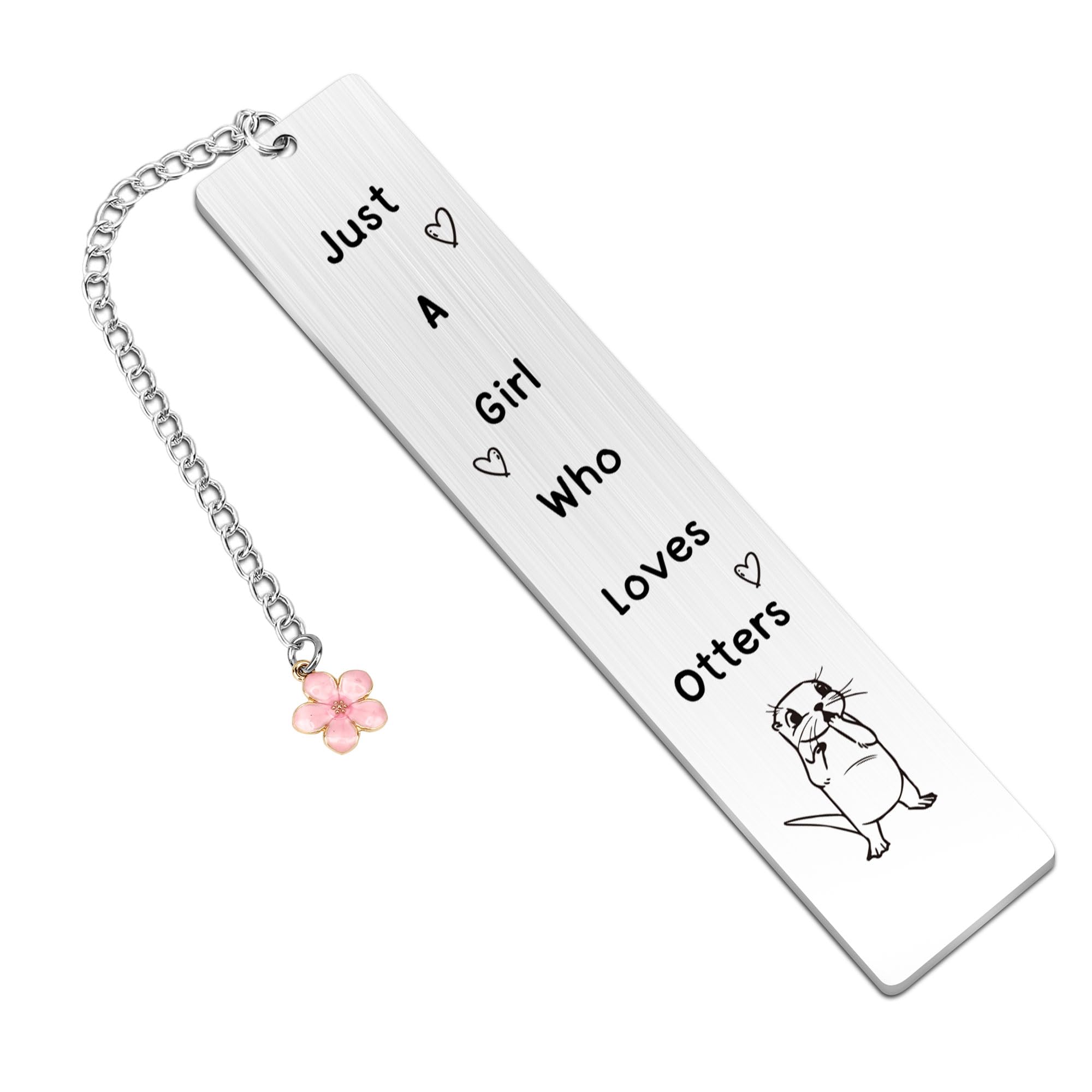 Otter Gifts for Women Adults Otter Gifts for Otters Lovers Bookmarks for Women Just A Girl Who Loves Otters Otter Themed Gifts for Women Lady Gifts Otter Presents for Men Mum Present