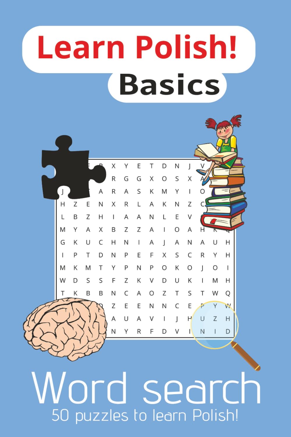 Learn Polish Word Search: Basic Polish Vocabulary Puzzle Word Search | 6x9inch A5 100 pages | 50 puzzles to learn Polish, basic vocabulary