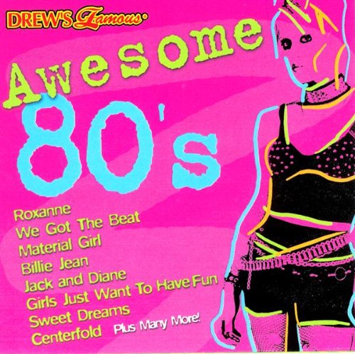 Drew's Famous Awesome 80's [Audio CD]